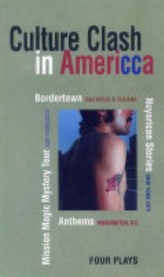  Culture Clash in AmeriCCa