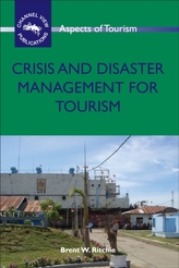  Crisis and Disaster Management for Tourism