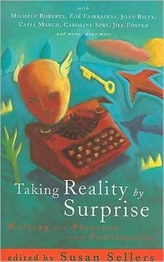  Taking Reality by Surprise