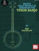  BACHS CELLO SUITES IIII ARRANGED FOR TEN