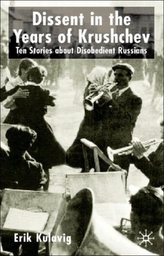  Dissent in the Years of Krushchev