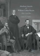  Abraham Lincoln and William Cullen Bryant