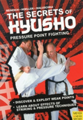 The Secrets of Kyusho - Pressure Point Fighting