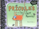  Prickles Vs. The Dust Bunnies