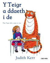  Teigr a Ddaeth i De, Y / Tiger Who Came to Tea, The