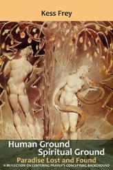  Human Ground, Spiritual Ground