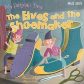  My Fairytale Time: The Elves and the Shoemaker
