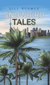  SNOWBIRD TALES