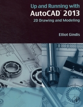  Up and Running with AutoCAD 2013