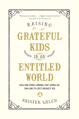  Raising Grateful Kids in an Entitled World