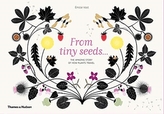  From Tiny Seeds