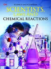  Scientists, Laws and Chemical Reactions