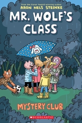  Mystery Club (Mr. Wolf's Class #2)