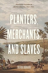  Planters, Merchants, and Slaves
