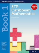  STP Caribbean Mathematics, Fourth Edition: Age 11-14: STP Caribbean Mathematics Student Book 1