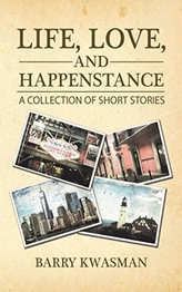  LIFE LOVE & HAPPENSTANCE