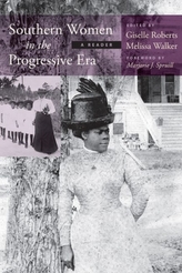  Southern Women in the Progressive Era