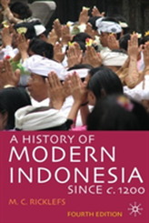 A History of Modern Indonesia since c.1200
