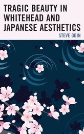  Tragic Beauty in Whitehead and Japanese Aesthetics