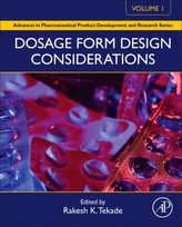  Dosage Form Design Considerations