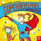  Superhero Mum and Daughter