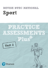  Revise BTEC National Sport Unit 2 Practice Assessments Plus