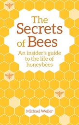 The Secrets of Bees