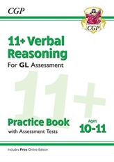  New 11+ GL Verbal Reasoning Practice Book & Assessment Tests - Ages 10-11 (with Online Edition)