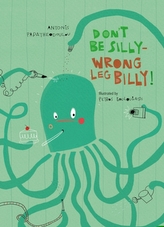  Don?T be Silly Wrong Leg Billy