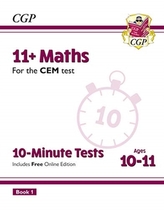  New 11+ CEM 10-Minute Tests: Maths - Ages 10-11 Book 1 (with Online Edition)