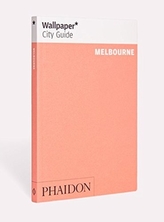  Wallpaper* City Guide Melbourne