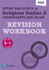  Revise AQA GCSE (9-1) Religious Studies A Christianity and Islam Revision Workbook