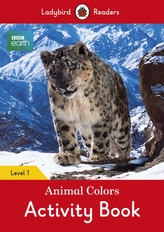  BBC Earth: Animal Colors Activity book - Ladybird Readers Level 1