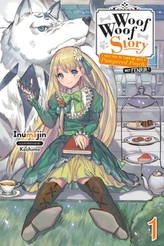  Woof Woof Story, Vol. 1 (light novel)