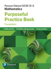  Pearson Edexcel GCSE (9-1) Mathematics: Purposeful Practice Book - Foundation