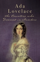  Ada Lovelace: the Countess who Dreamed in Numbers