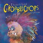 Grobblechops
