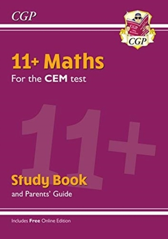 New 11+ CEM Maths Study Book (with Parents' Guide & Online Edition)  New 11+ CEM Maths Study Book (with Parents' Guide & Online Edition)