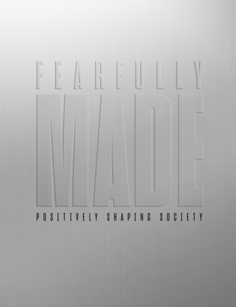 Fearfully Made  Fearfully Made