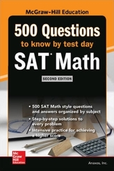 500 SAT Math Questions to Know by Test Day, Second Edition