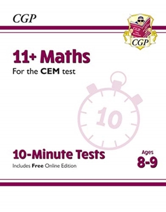 New 11+ CEM 10-Minute Tests: Maths - Ages 8-9 (with Online Edition)  New 11+ CEM 10-Minute Tests: Maths - Ages 8-9 (with Online Edition)