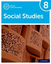  Oxford Lower Secondary Social Studies: 8: Student Book