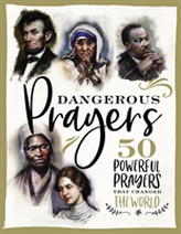  Dangerous Prayers