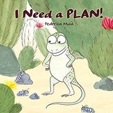  I Need a Plan!