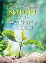  Understanding Nature and Working with it