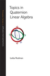  Topics in Quaternion Linear Algebra
