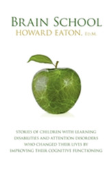  BRAIN SCHOOL: STORIES OF CHILDREN WITH
