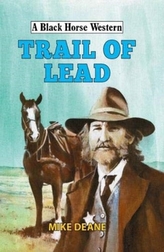  Trail of Lead