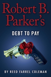  ROBERT B PARKERS DEBT TO PAY