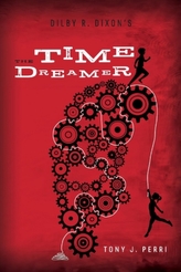  Dilby R. Dixon's the Time Dreamer